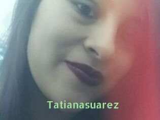 Tatianasuarez