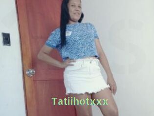 Tatiihotxxx