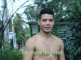 Taurohothipster