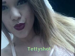 Tettyshot