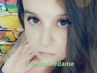 Thedociledame