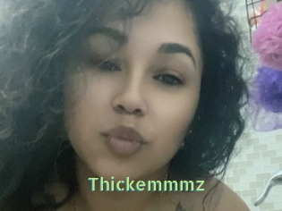 Thickemmmz