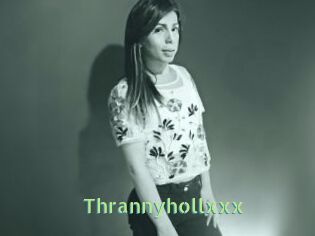 Thrannyhollxxx