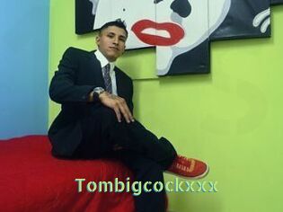Tombigcockxxx