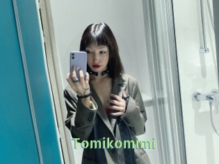 Tomikomimi