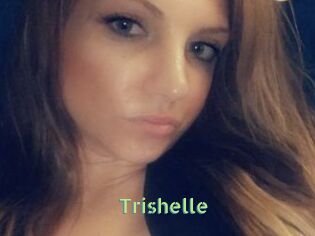 Trishelle