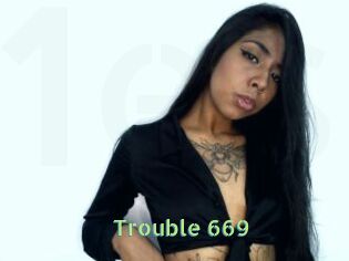 Trouble_669