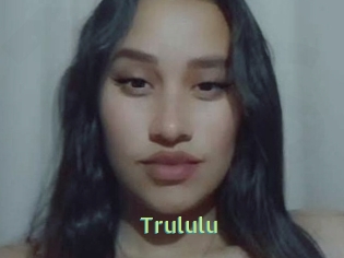 Trululu