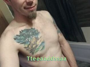 Tteeaaddssaa