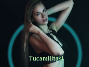 Tucamilitasi