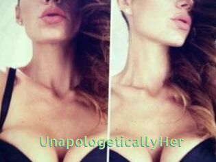 UnapologeticallyHer