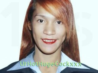 UrHotHugeCockxxx