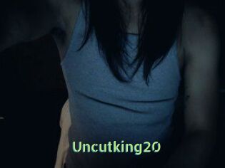 Uncutking20