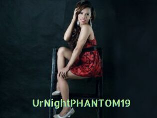 UrNightPHANTOM19