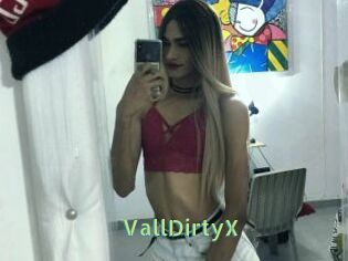 VallDirtyX