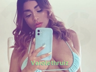 Vaiolethruiz