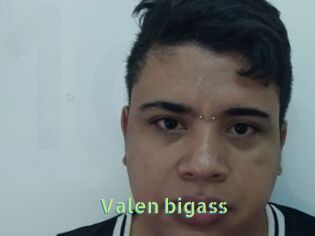 Valen_bigass