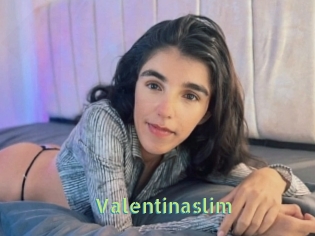Valentinaslim