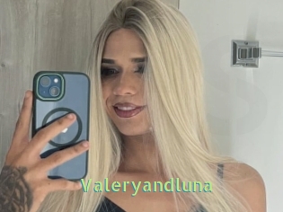 Valeryandluna