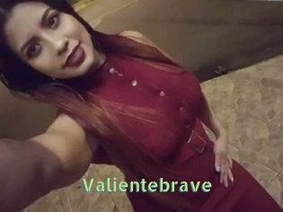 Valientebrave