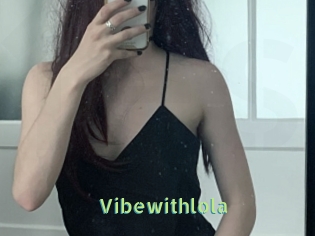 Vibewithlola