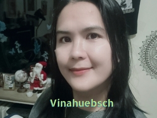 Vinahuebsch