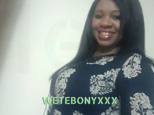WETEBONYXXX