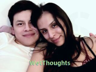 WetThoughts