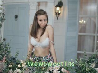 WowSweetTits