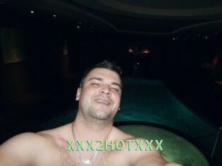 XXX2HOTXXX