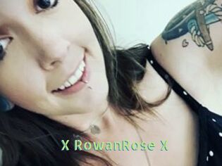 X_RowanRose_X