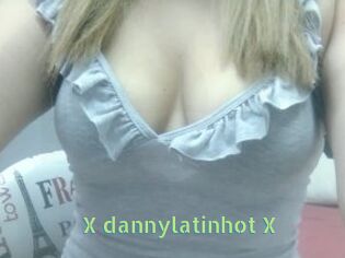 X_dannylatinhot_X