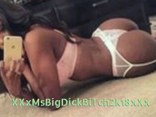 XXxMsBigDickBiTch2k18xXx