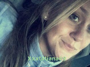 Xxxtatiana69