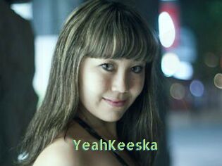 YeahKeeska