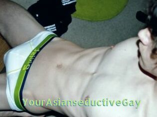 YourAsianseductiveGay