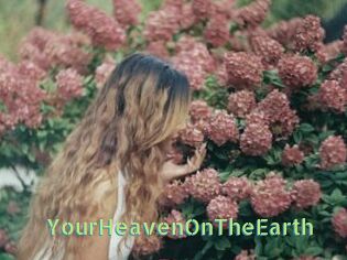 YourHeavenOnTheEarth