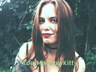 YourMeeeowKitty