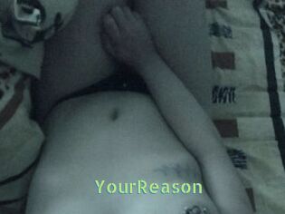 YourReason