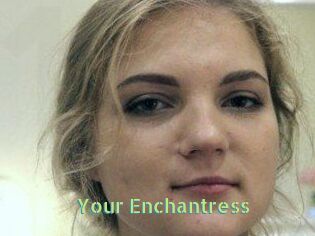Your_Enchantress