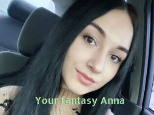 Your_fantasy_Anna