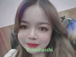 Ysiminaishi