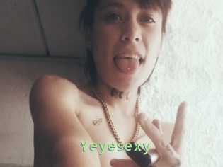 Yeyesexy