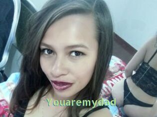 Youaremydad