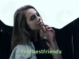 Yourbestfriendx