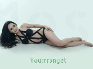 Yourrrangel