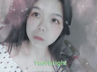 Yuerbright