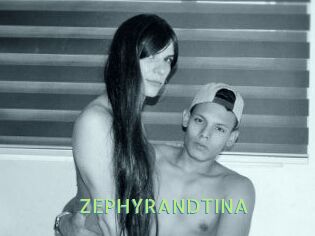 ZEPHYRANDTINA