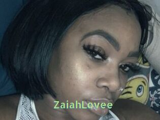 ZaiahLovee