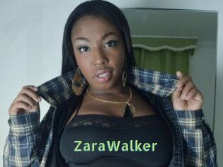 ZaraWalker
